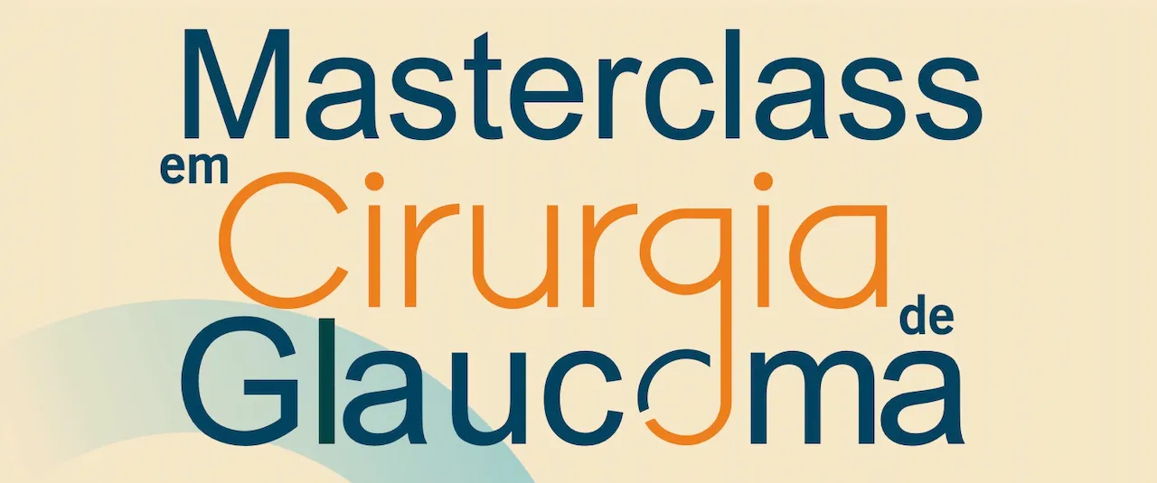 Masterclass Cirurgia de Glaucoma